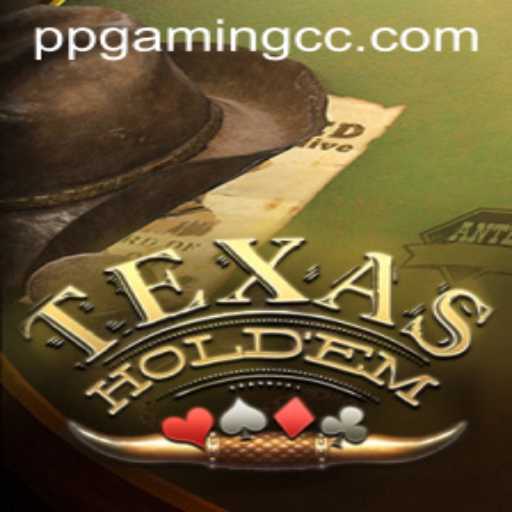 Exploring Texas Holdem: A Guide to the Classic Card Game by PPGaming